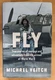 FLY by MICHAEL VEITCH - Pub. VIKING - H/B D/W - 2008 