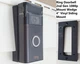 Ring Doorbell 2nd Gen 1080p Angle Adjustment Mount Wedge 4" Vinyl Siding Mount